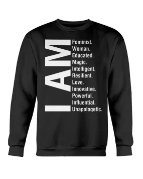 I Am Feminist Woman Educated Magic Intelligent Resilient Love Innovative Powerful Influential Unapologetic Gildan Crewneck Sweatshirt