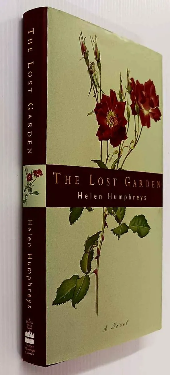 THE LOST GARDEN - Helen Humphreys